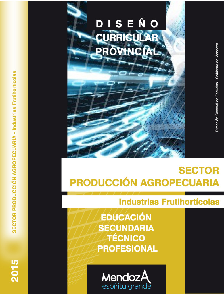 Diseño Curricular - Educación Secundaria Técnica Sector Industria Frutihortícola