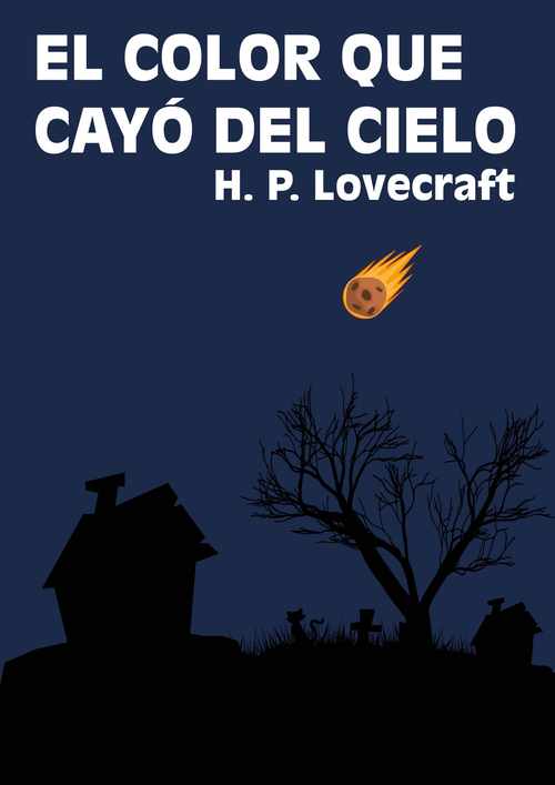 El color que cayo del cielo - Howard Phillips Lovecraft