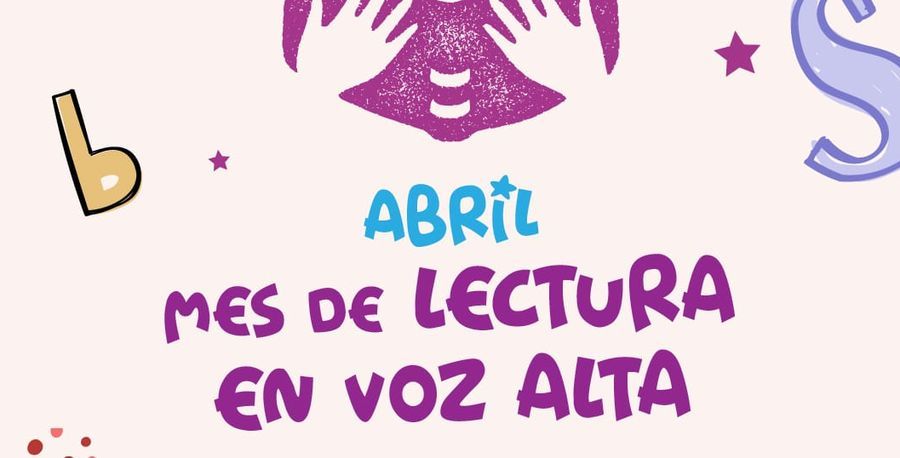 Abril, mes de la lectura en voz alta